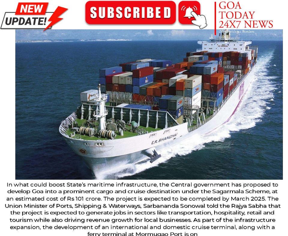 Goa is poised to become India's top cargo and cruise destination...