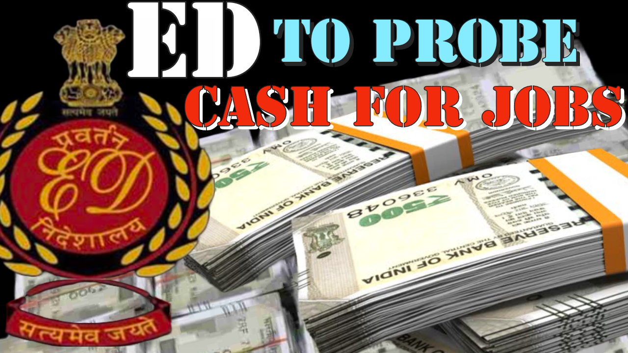 Ed starts probe into cash for jobs frauds, asks Goa police for case files.