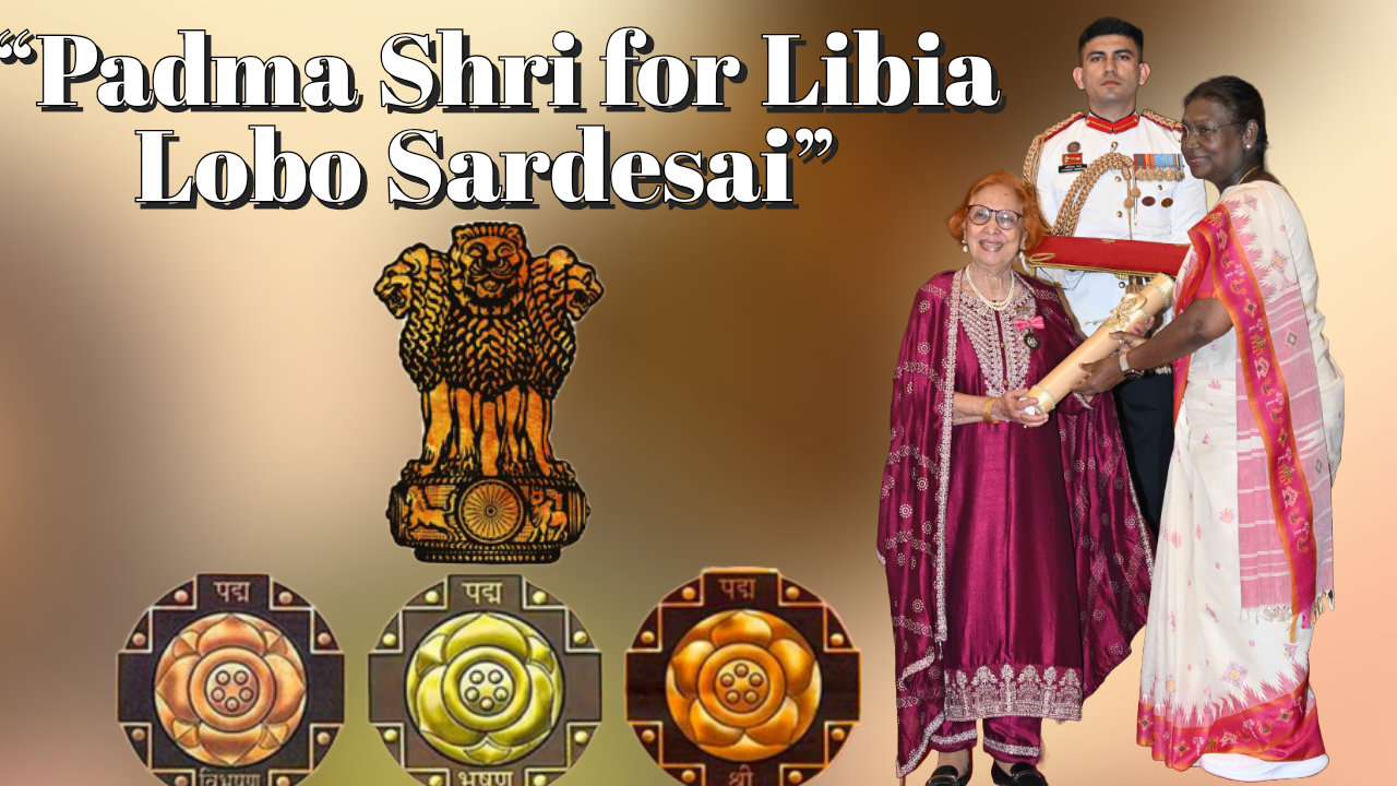 President Droupadi Murmu Confers Padma Shri on Smt. Libia Lobo Prataprao Sardesai for Social Work.