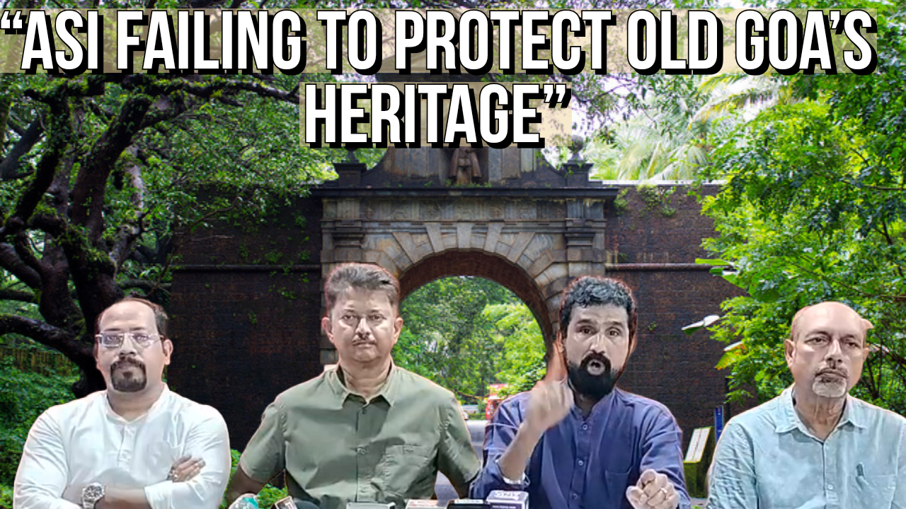 Historian Prajal Sakhardande Slams ASI Over Neglect of Old Goa Heritage Site