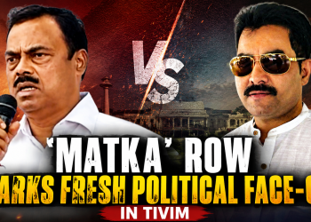 Matka’ Row Sparks Fresh Political Face-Off In Tivim